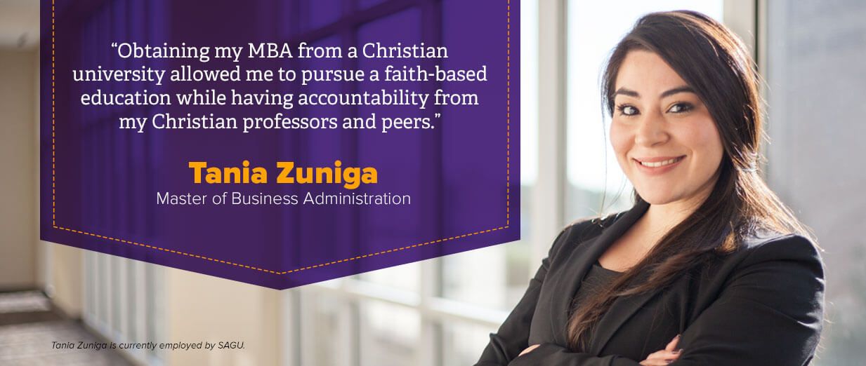 SAGU's Accredited Online mba program - “Obtaining my MBA from a Christian university allowed me to pursue a faith-based education while having accountability from my Christian professors and peers