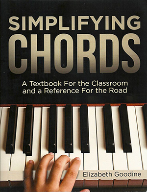 Simplifying Chords: A Textbook For the Classroom and a Reference for the Road